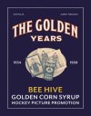 The Golden Years: Bee Hive Golden Corn Syrup Hockey Picture Promotion 1934-68 (by Pillar & Ferguson)